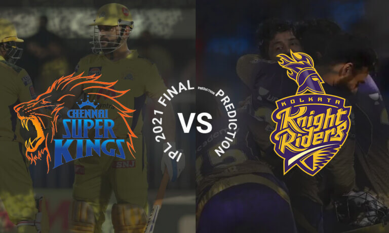 CSK Vs KKR: Oct 15, IPL 2021 Final Prediction | Cric-life.com